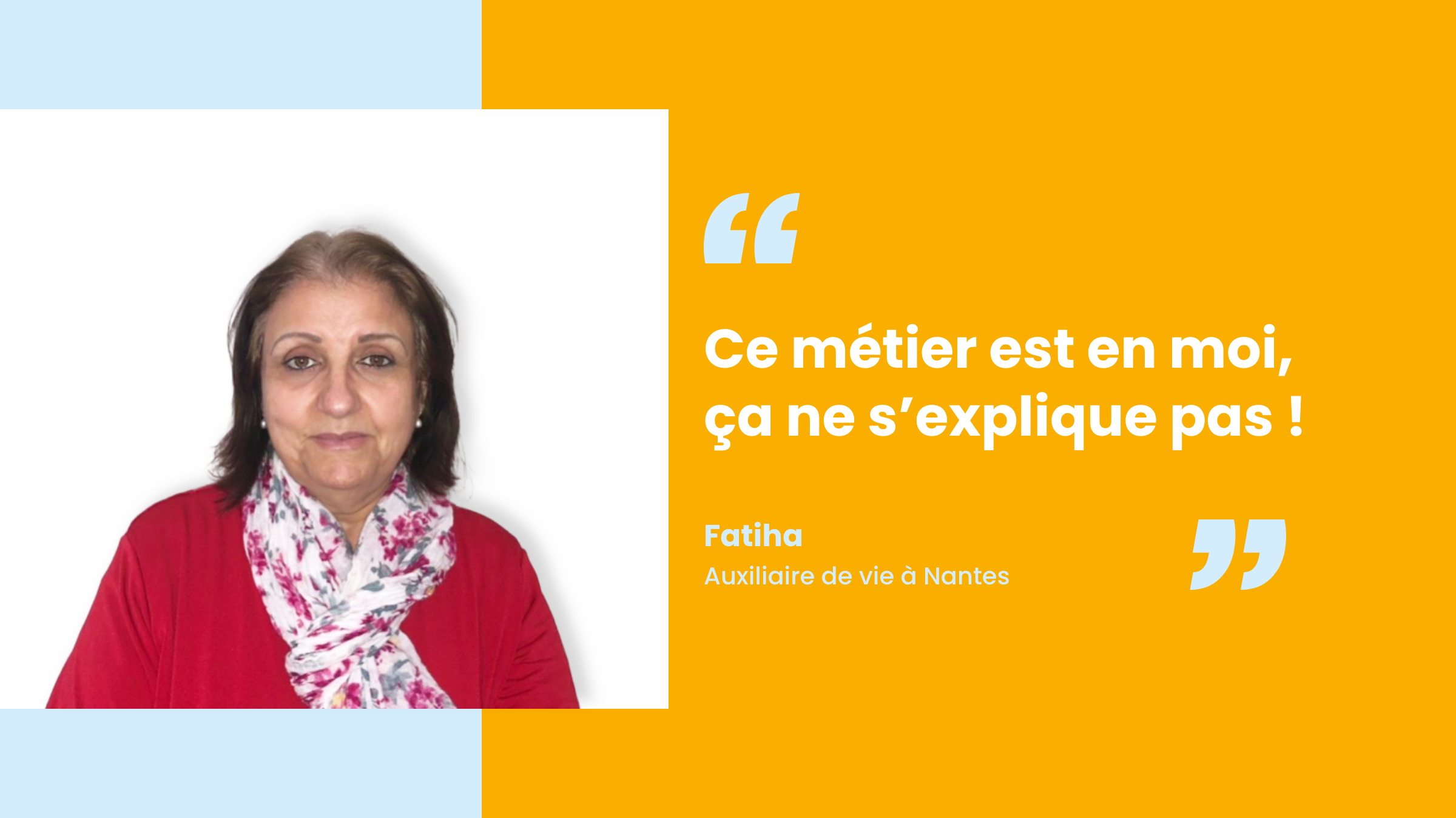 Fatiha, auxiliaire de vie à Nantes